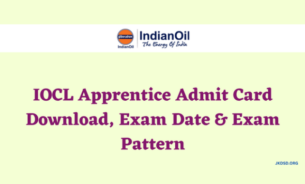 IOCL Apprentice Admit Card