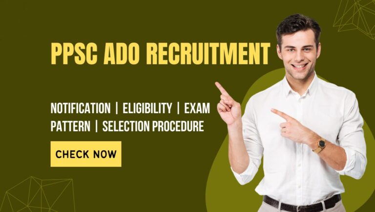 PPSC ADO Recruitment 2022-2023 Apply Online