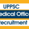 UPPSC-Medical-Officer-Recruitment