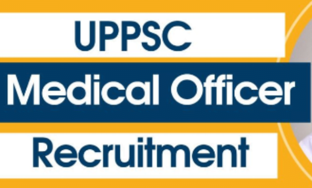 UPPSC Medical Officer Recruitment