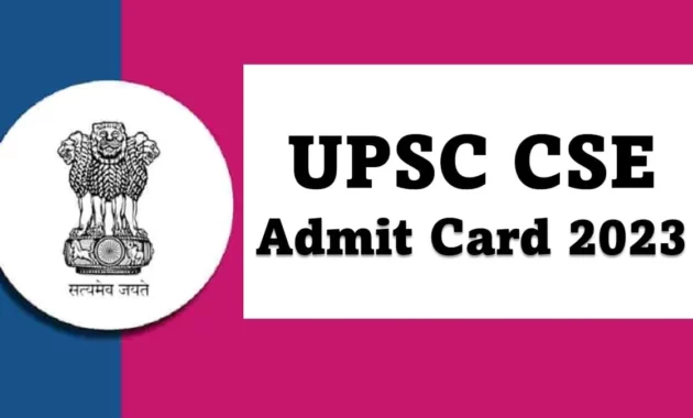 UPSC CSE Admit Card 2023