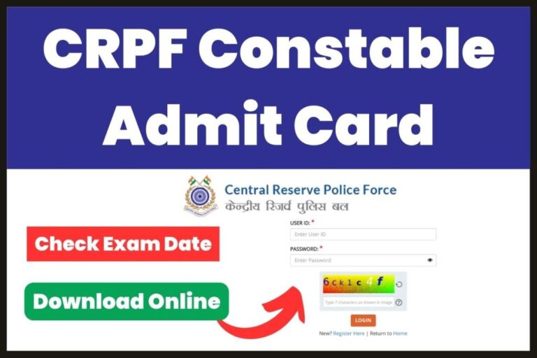 CRPF Admit Card Constable 2023, CRPF Admit Card Download Direct Link