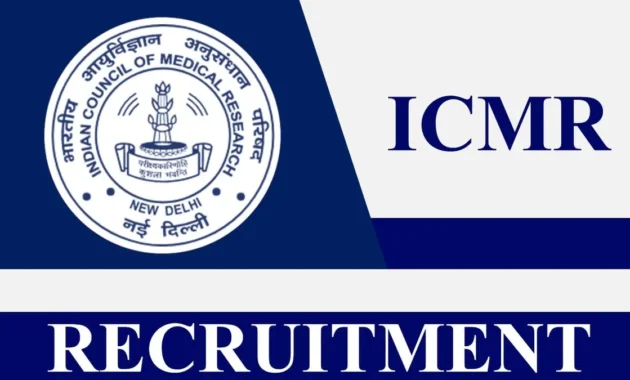 ICMR RECRUITMENT