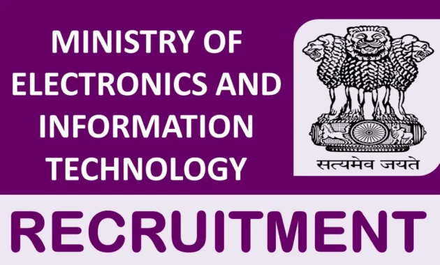 Ministry of Electronics and Information Technology Recruitment