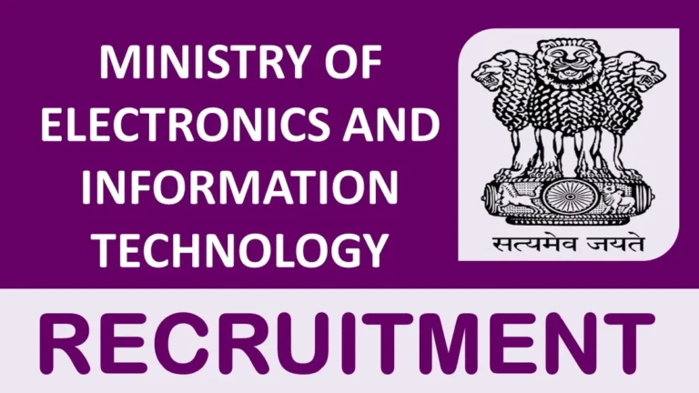Ministry Of Electronics And Information Technology Recruitment 2023: Check Posts, Vacancies, Qualification, Experience And Other Details