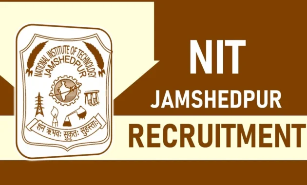 NIT Jamshedpur Recruitment