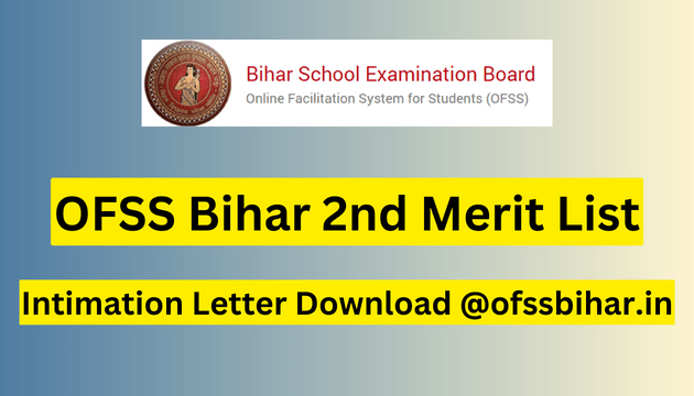 Bihar Board BSEB OFSS Class 11th Admissions Second Merit List 2023