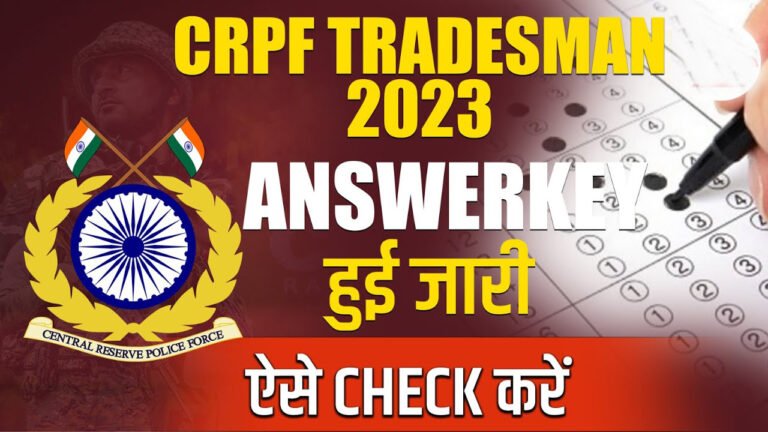 CRPF Tradesman Answer Key 2023