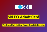 SBI PO Admit Card 2023
