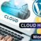 best cloud hosting for wordpress