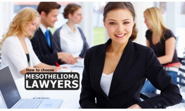 how to choose Mesothelioma Lawyers