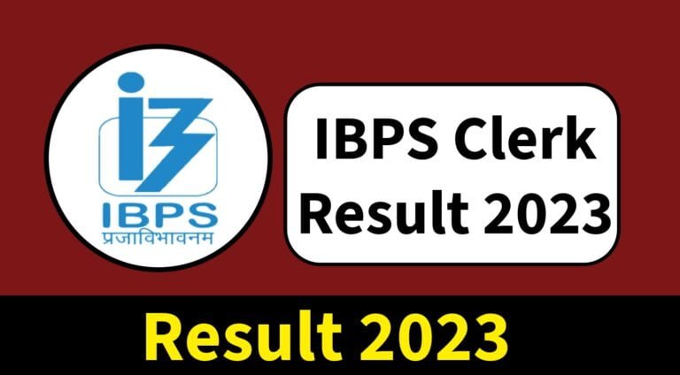 IBPS Clerk Result 2023 Out Check Provisional allotment list Direct Link Here