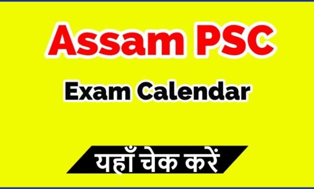 APSC Exam Calendar 2024 Released