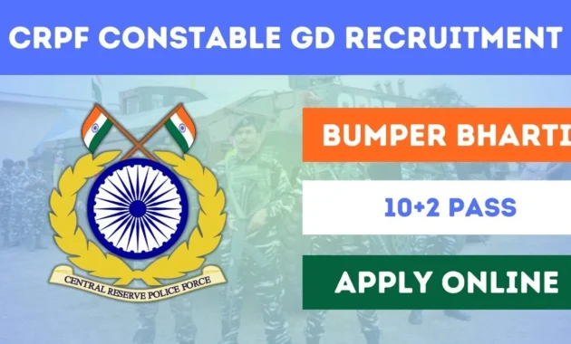 CRPF Recruitment 2024 Notification For 169 GD Constable Vacancies; Apply Online CRPF Recruitment 2024