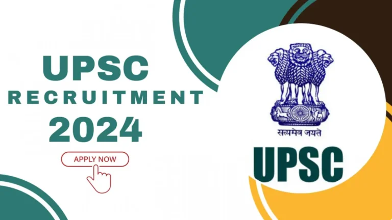 UPSC Recruitment 2024