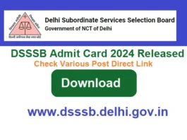 DSSSB Admit Card 2024