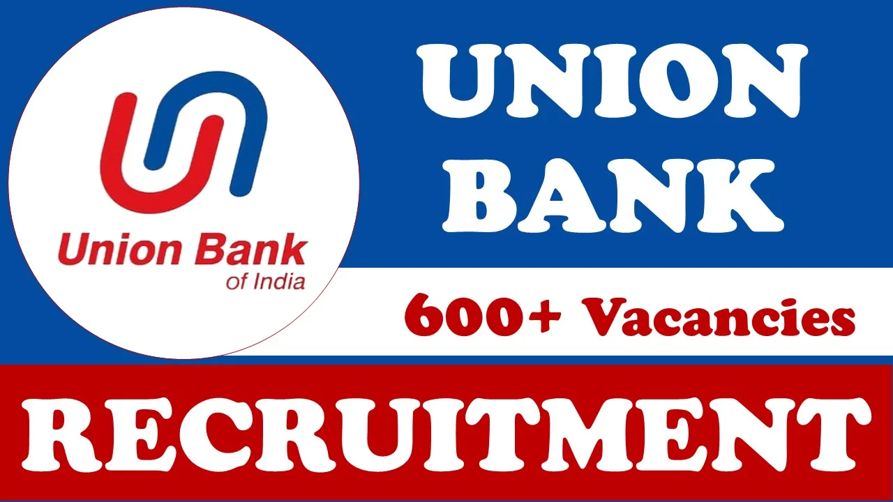 Union Bank Recruitment 2024