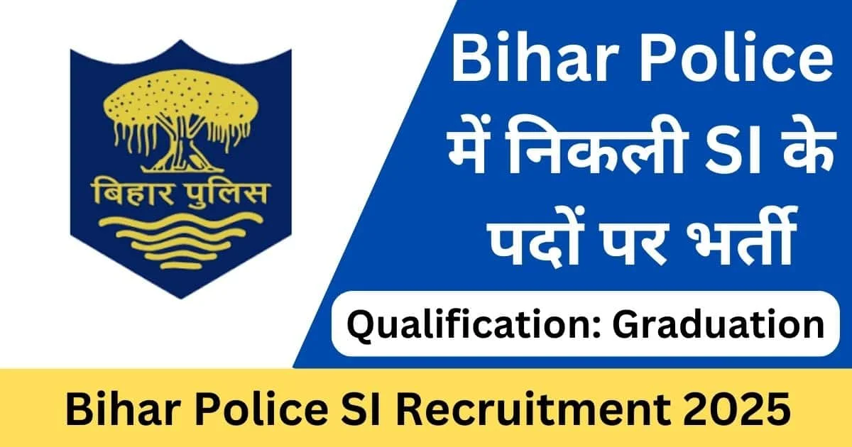 BPSSC Bihar Police SI Recruitment 2025