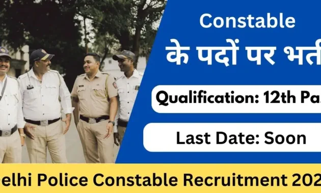 Delhi Police Constable Recruitment