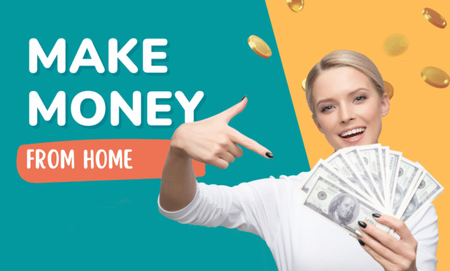 Earn Money from Home