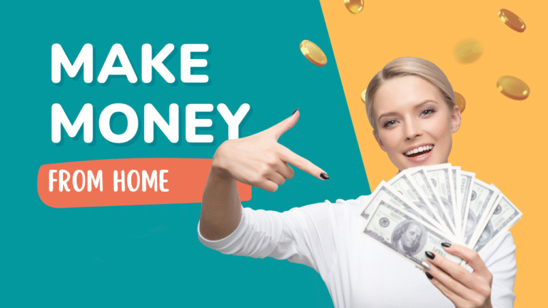Earn Money from Home