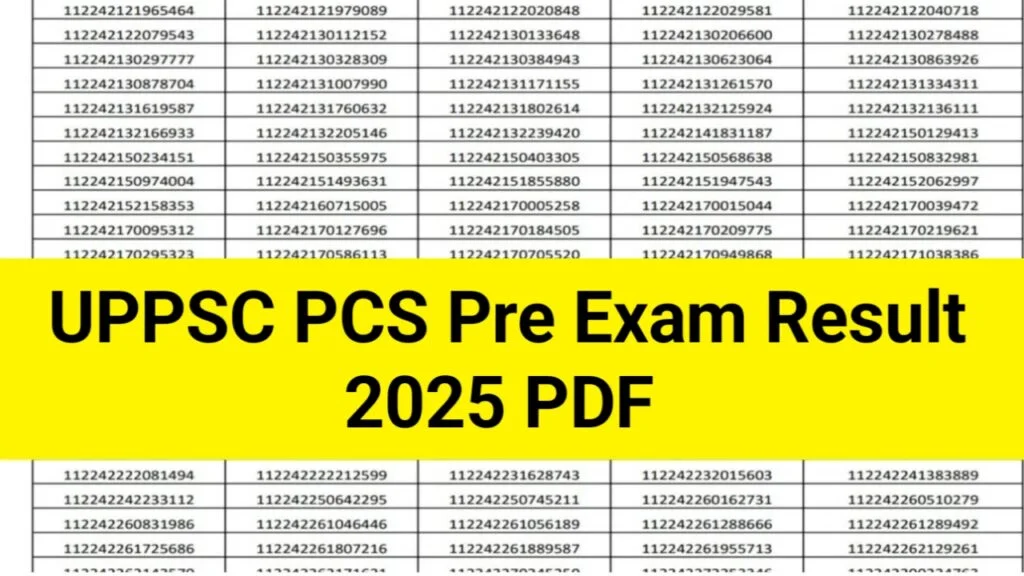 UPPSC PCS Pre Exam Result 2025: Download Merit List & Cut-Off