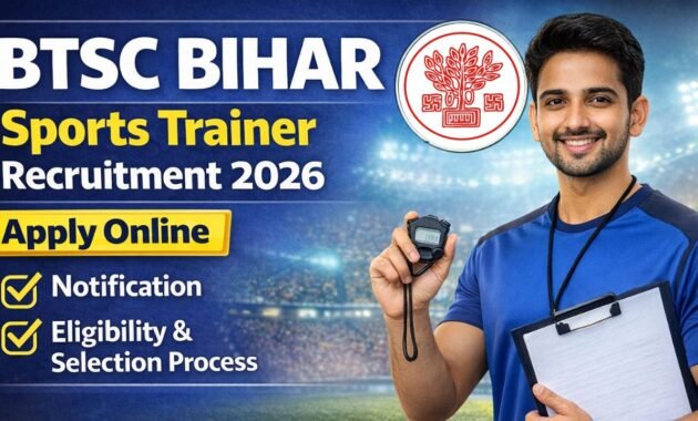 Bihar BTSC Sports Trainer Recruitment