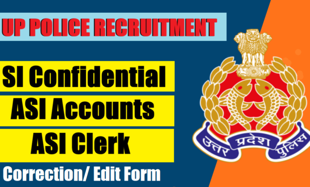UP Police SI Confidential ASI Clerk ASI Accounts Correction Edit Form 2026